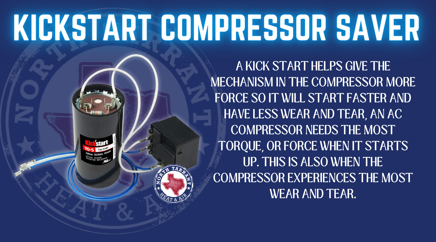 A kick start helpS give the mechanism in the compressor more force so it will start faster and have less wear and tear, AN AC COMPRESSOR needs the most torque, or force when it starts up. This is also when the compressor experiences the most wear and tear.